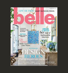 In The Press: Belle, Architectural Digest and Real Living